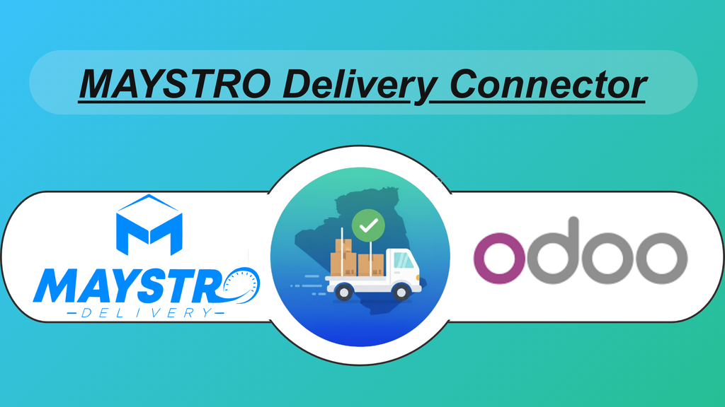 Module Odoo Maystro Delivery Connector - Algérie